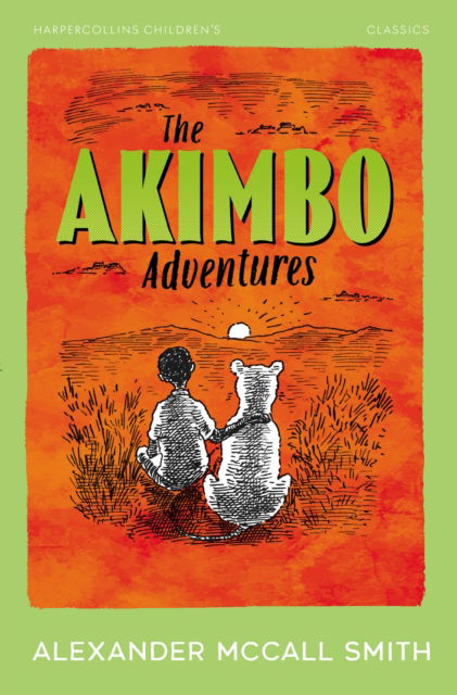 Cover for Alexander McCall Smith · The Akimbo Adventures - HarperCollins Children’s Classics (Taschenbuch) (2025)