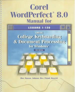 Cover for Ober · Gregg College Keyboarding and Document Processing with Data Disk Lessons 1-120 (Hardcover Book) [8 Rev edition] (1998)