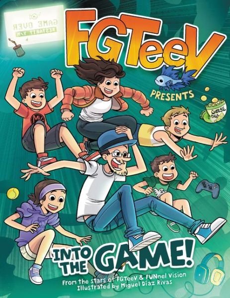 Cover for FGTeeV · FGTeeV Presents: Into the Game! - FGTeeV (Hardcover Book) (2020)