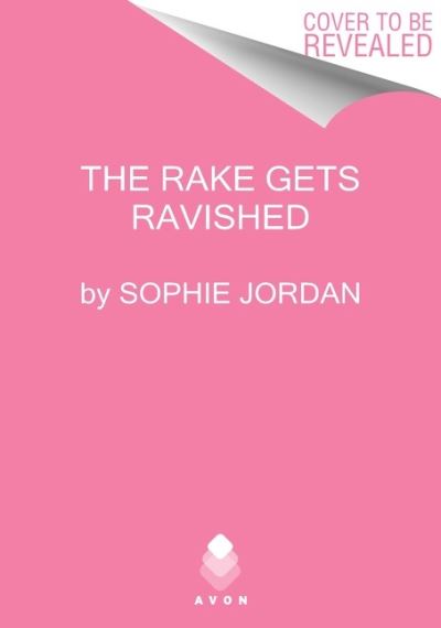 Cover for Sophie Jordan · The Rake Gets Ravished - Duke Hunt (Paperback Book) (2022)