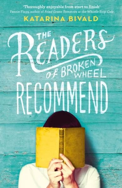 Cover for Katarina Bivald · The Readers of Broken Wheel Recommend (Paperback Book) (2016)