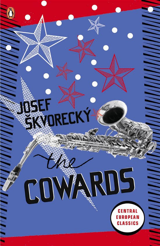 Cover for Josef Skvorecky · The Cowards - Penguin Modern Classics (Paperback Book) (2010)