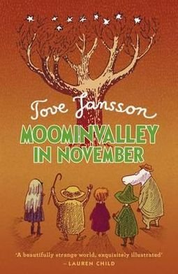 Cover for Tove Jansson · Moominvalley in November (Indbundet Bog) (2011)