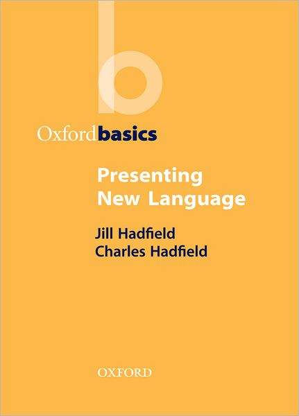 Cover for Jill Hadfield · Presenting New Language (Paperback Book) (1999)