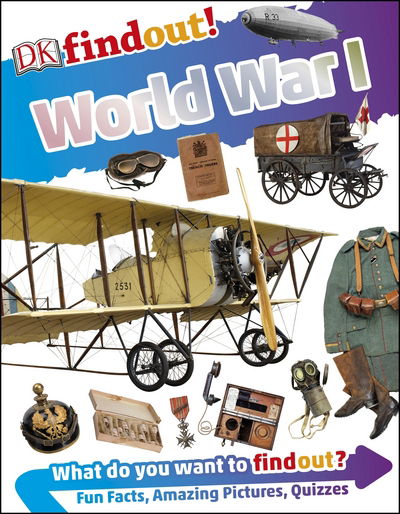 Cover for Dk · DKfindout! World War I - DKfindout! (Paperback Book) (2018)