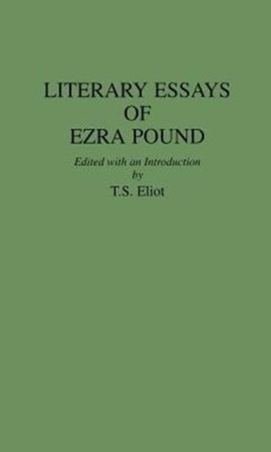 Cover for Ezra Pound · Literary Essays of Ezra Pound (Hardcover bog) (1978)