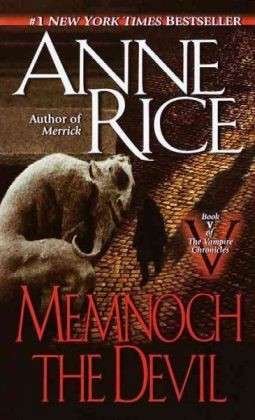 Cover for Anne Rice · Memnoch the Devil (The Vampire Chronicles) (Paperback Bog) [Reprint edition] (1997)