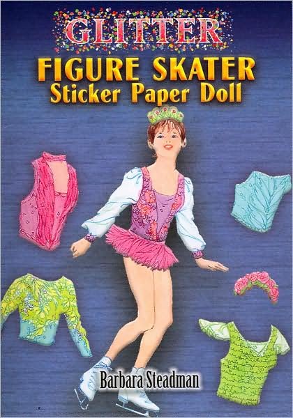 Cover for Barbara Steadman · Glitter Figure Skater Sticker Paper Doll - Little Activity Books (Paperback Bog) (2007)