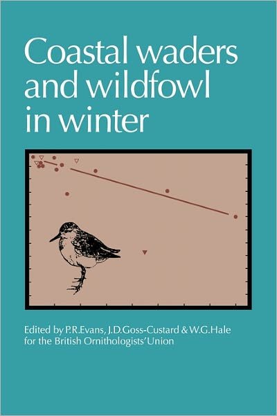 Cover for P R Evans · Coastal Waders and Wildfowl in Winter (Paperback Book) (2011)
