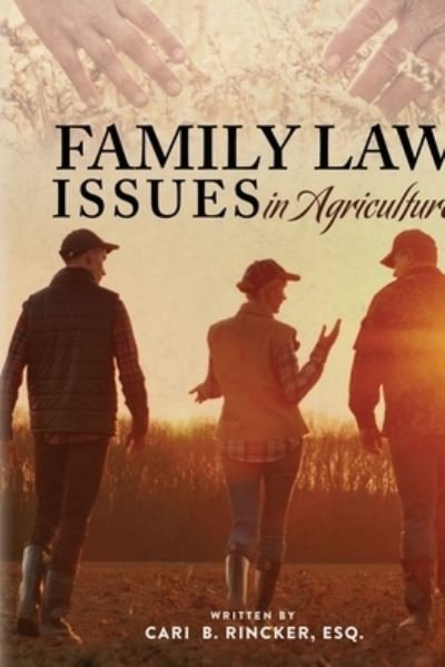Cover for Cari Brett Rincker · Family Law Issues in Agriculture (Paperback Bog) (2020)