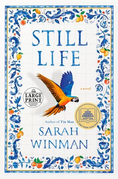 Still Life - Sarah Winman - Libros - Diversified Publishing - 9780593459676 - 30 de noviembre de 2021