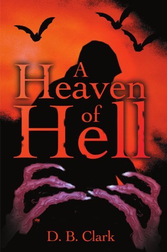 Cover for Donald Clark · A Heaven of Hell (Paperback Bog) (2001)