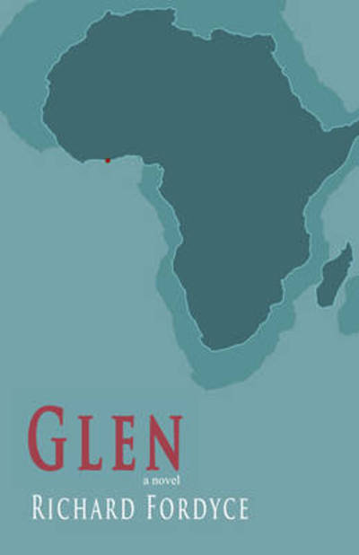 Cover for Richard Fordyce · Glen (Paperback Book) (2008)