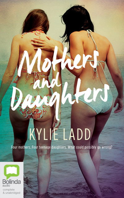 Cover for Kylie Ladd · Mothers and Daughters (CD) (2019)