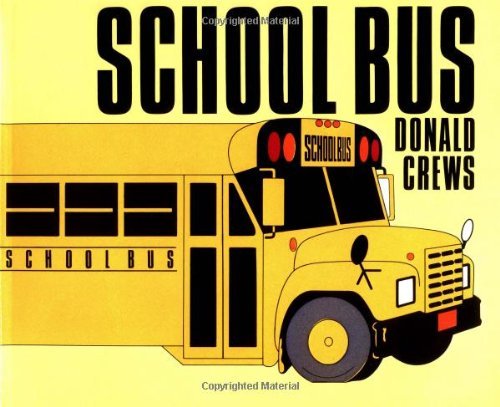 Cover for Donald Crews · School Bus: for the Buses, the Riders and the Watchers (Pocketbok) [Reissue edition] (1993)