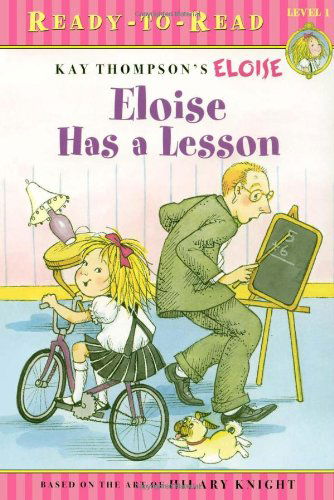 Eloise Has a Lesson - Hilary Knight - Książki - Simon Spotlight - 9780689873676 - 2005