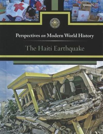 Cover for Diane Andrews Henningfeld · The Haiti earthquake (Book) (2012)