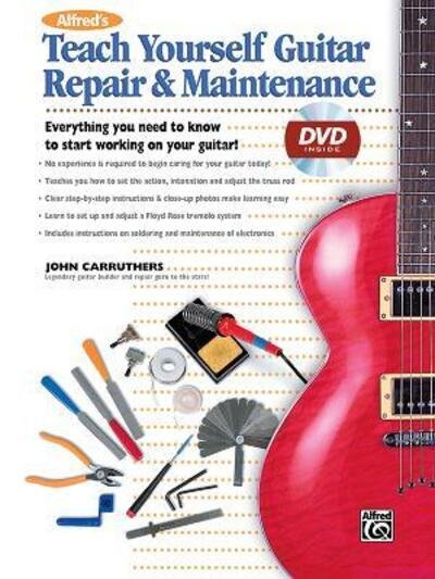 Cover for Alfred Publishing · Alfred's Teach Yourself Guitar Repair &amp; Maintenance (Paperback Book) [Pap / DVD edition] (2005)