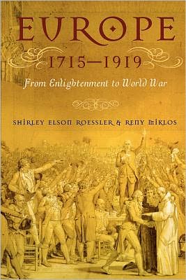 Cover for Shirley Elson Roessler · Europe 1715-1919: From Enlightenment to World War (Paperback Book) (2003)