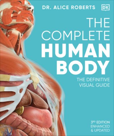 Cover for Alice Roberts · Complete Human Body (Book) (2023)