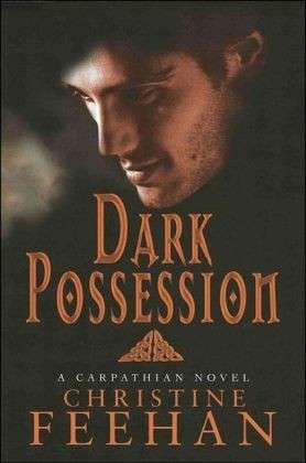 Dark Possession: Number 18 in series - Dark Carpathian - Christine Feehan - Books - Little, Brown Book Group - 9780749908676 - August 7, 2008