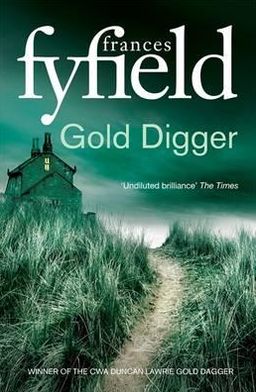 Cover for Frances Fyfield · Gold Digger (Paperback Book) (2012)