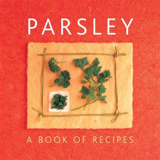 Cover for Sudell Helen · Parsley (Paperback Book) (2014)