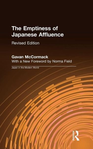 Cover for Gavan McCormack · The Emptiness of Japanese Affluence (Innbunden bok) [Rev edition] (2001)