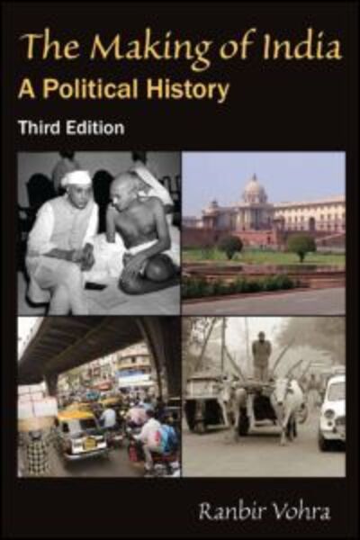 Cover for Ranbir Vohra · The Making of India: A Political History (Paperback Book) (2013)