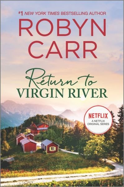 Return to Virgin River - Robyn Carr - Livres - HARPER COLLINS USA - 9780778311676 - 19 octobre 2021