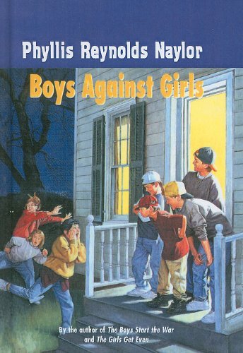 Cover for Phyllis Reynolds Naylor · Boys Against Girls (Boy / Girl Battle (Pb)) (Hardcover bog) (1995)