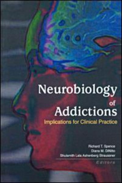 Cover for Straussner, Shulamith L A (LCSW, Silver School of Social Work, New York University) · Neurobiology of Addictions: Implications for Clinical Practice (Paperback Book) (2002)