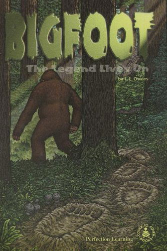 Cover for L. L. Owens · Bigfoot: the Legend Lives on (Cover-to-cover Books) (Hardcover Book) (1999)