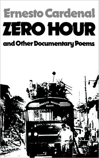 Cover for Ernesto Cardenal · Zero Hour and Other Documentary Poems (Paperback Book) (1980)