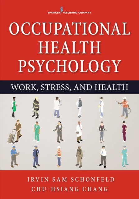 Cover for Irvin Sam Schonfeld · Occupational Health Psychology (Paperback Book) (2017)