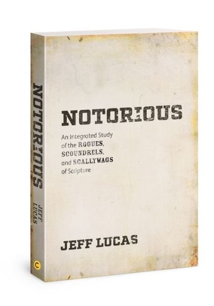 Cover for Jeff Lucas · Notorious (Pocketbok) (2019)