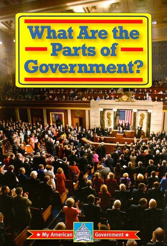 Cover for William David Thomas · What Are the Parts of Government? (My American Government) (Paperback Book) (2008)