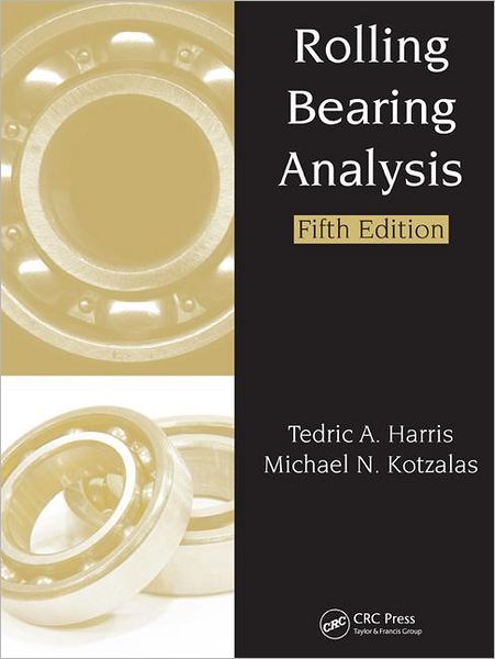 Cover for Harris, Tedric A. (The Pennsylvania State University, University Park, USA) · Rolling Bearing Analysis - 2 Volume Set - Rolling Bearing Analysis, Fifth Edtion (Hardcover Book) (2006)