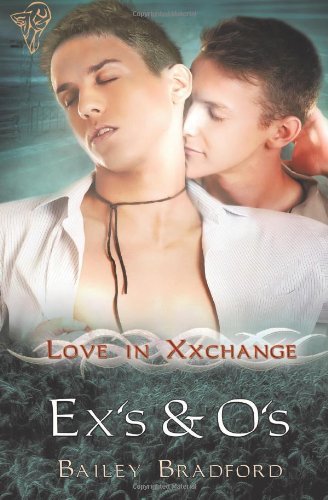 Cover for Bailey Bradford · Ex's and O's (Volume 5) (Paperback Bog) (2012)