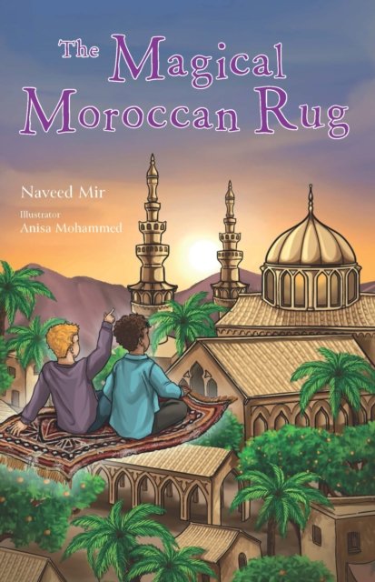 Cover for Naveed Mir · The Magical Moroccan Rug (Paperback Book) (2024)