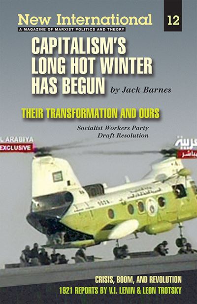 Cover for Jack Barnes · Capitalism's Long Hot Winter Has Begun, New International, No.12, 2005. (New International Series) (Paperback Book) (2005)