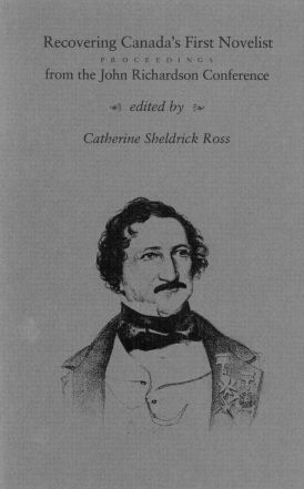 Cover for Catherine Sheldrick Ross · Recovering Canada's First Novelist (Pocketbok) (1986)