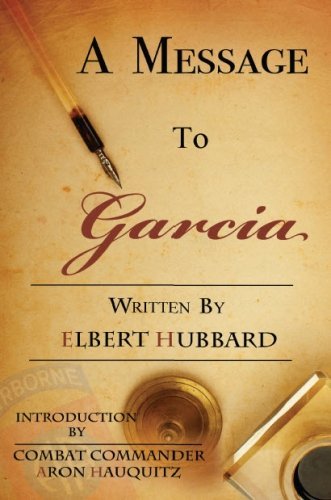 Cover for Elbert Green Hubbard · A Message to Garcia (Paperback Book) (2011)