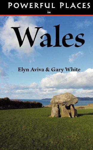 Cover for Gary White · Powerful Places in Wales (Paperback Book) (2012)