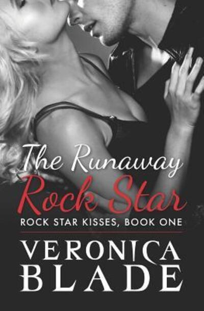 Cover for Veronica Blade · The Runaway Rock Star (Paperback Book) (2017)