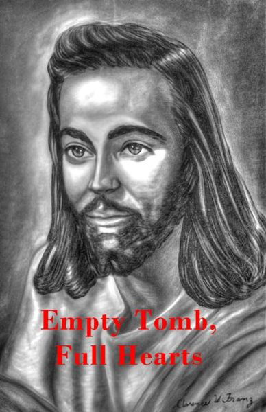 Cover for James J Stewart · Empty Tomb, Full Hearts (Paperback Book) (2018)