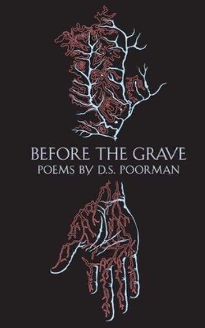 Cover for D S Poorman · Before the Grave (Paperback Book) (2021)