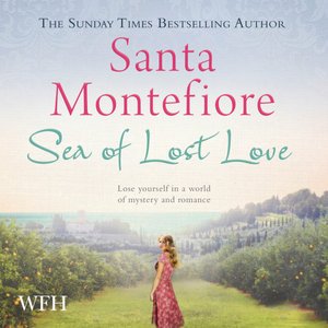 Cover for Santa Montefiore · Sea of Lost Love (Lydbog (CD)) [Unabridged edition] (2021)