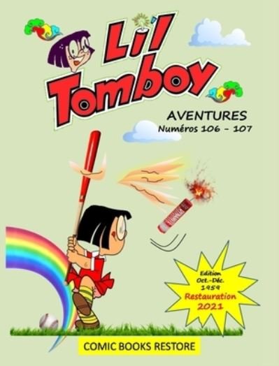 Cover for Comic Books Restore · Li'l Tomboy Aventures (Gebundenes Buch) (2021)