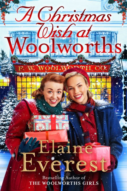 A Christmas Wish at Woolworths: Cosy up with this festive tale from the much-loved Woolworths series - Elaine Everest - Książki - Pan Macmillan - 9781035020676 - 29 sierpnia 2024